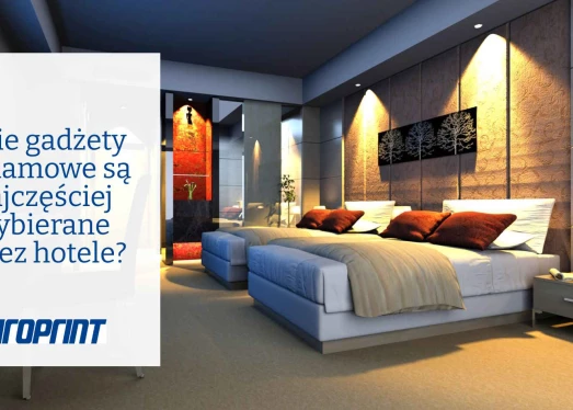 Які рекламні гаджети найчастіше обирають готелі?